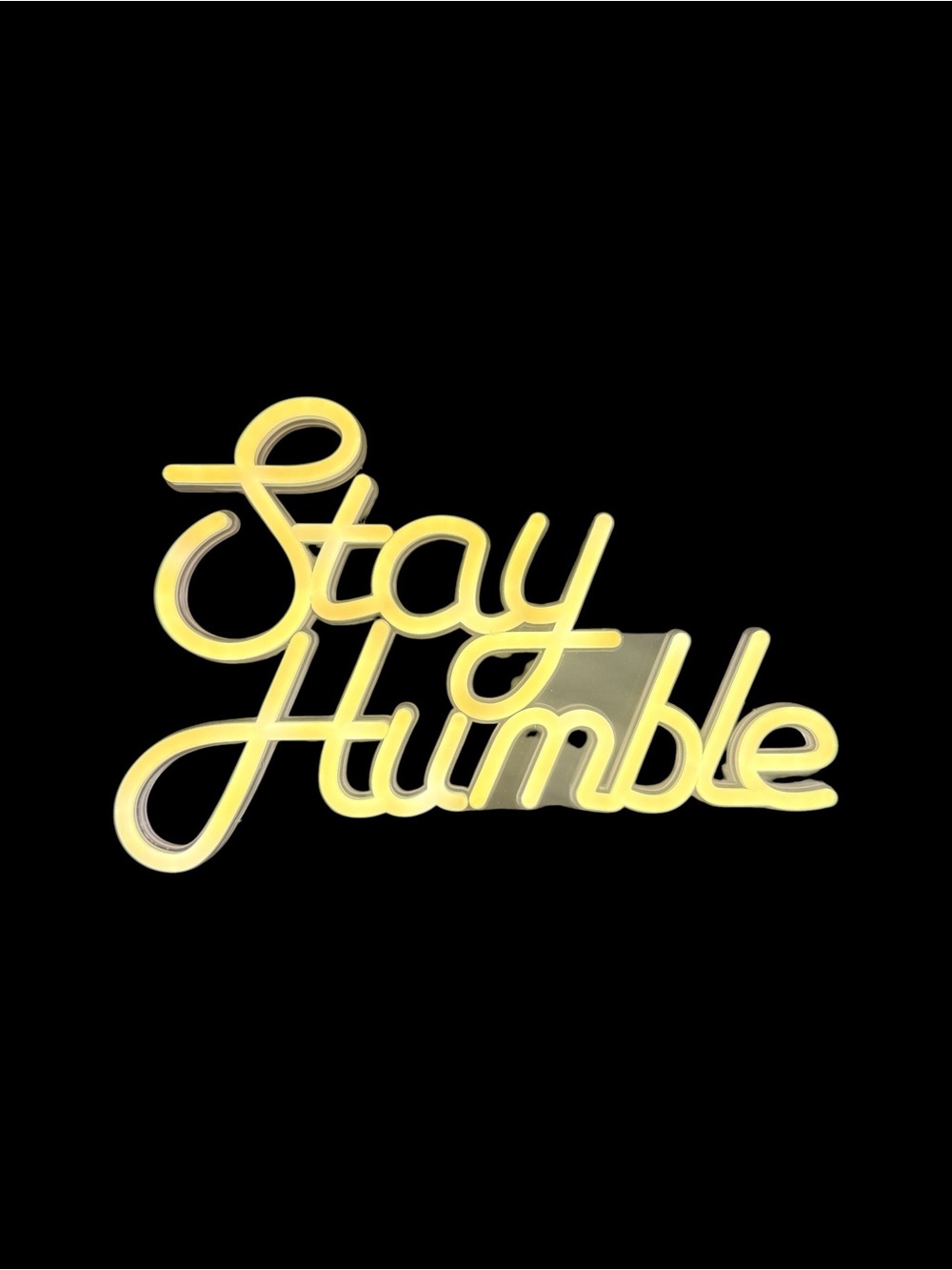Stay Humble Yellow LED Neon Style Wall Light USB Powered